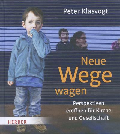 Cover von Neue Wege wagen